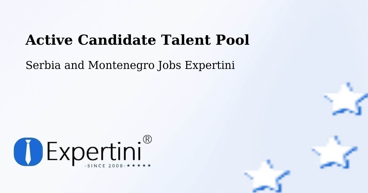 Active Candidate Talent Pool – Silver Berry - Serbia and Montenegro Jobs Expertini