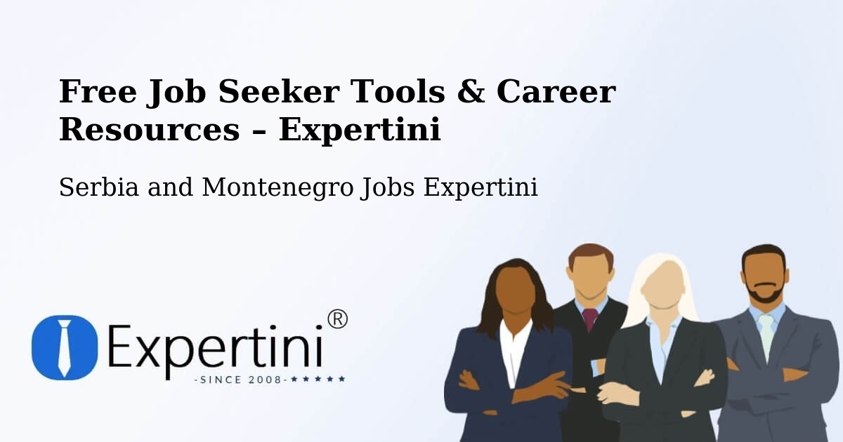 Free Job Seeker Tools & Career Resources – Silver Berry - Silver Berry, Serbia and Montenegro Jobs Expertini