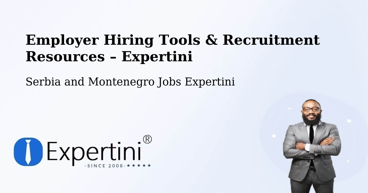 Employer Hiring Tools & Recruitment Resources – Silver Berry - Silver Berry, Serbia and Montenegro Jobs Expertini